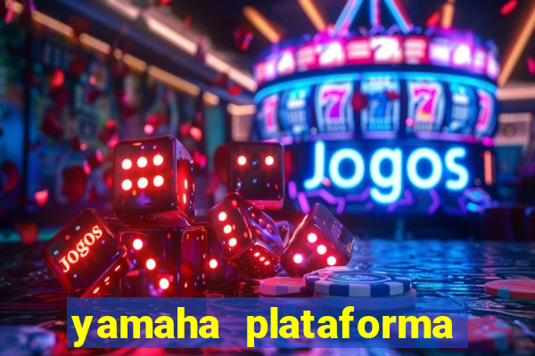 yamaha plataforma de jogos